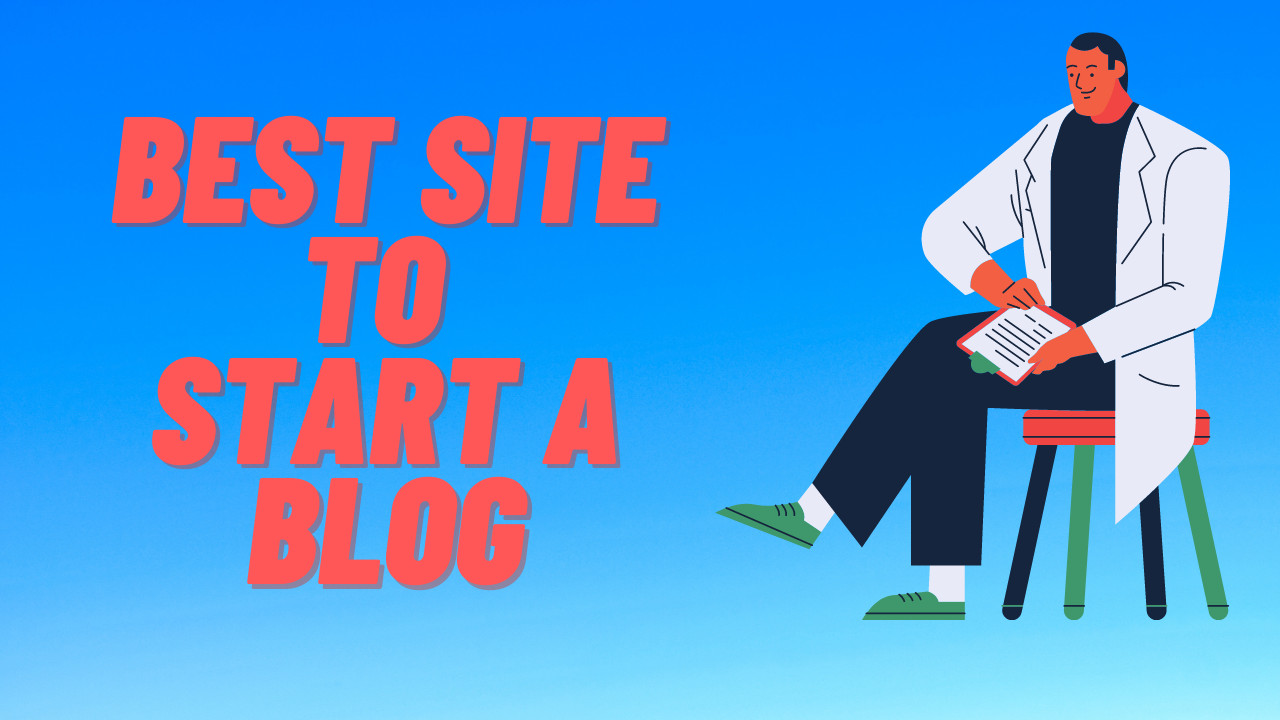 best site to start blog