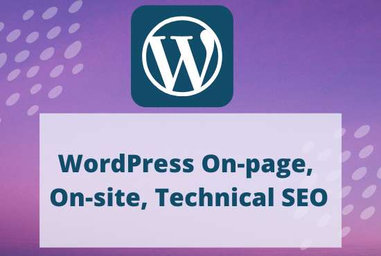 WordPress On-page, On-site, Technical SEO