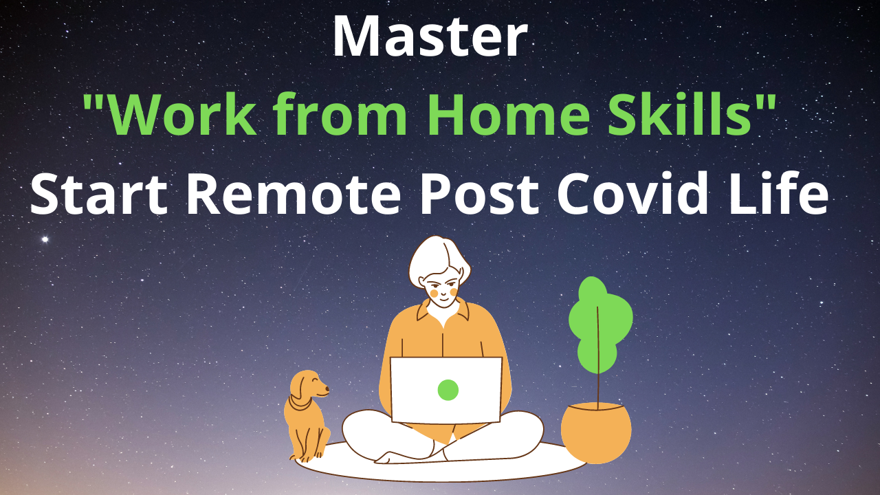 Work from Home Skills